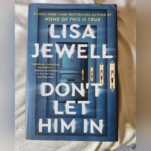 Dont Let Him In By Lisa Jewel